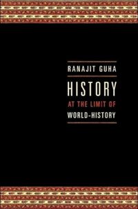 Produktbild: Guha, R: History at the Limit of World-History