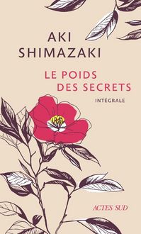 Produktbild: Le poids des secrets : int&eacute;grale