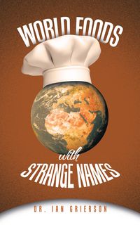 Produktbild: World Foods with Strange Names