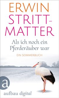 Produktbild: Als ich noch ein Pferder&auml;uber war