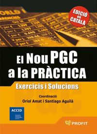 Produktbild: El nou PGC a la pr&agrave;ctica : exercicis i solucions