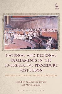 Produktbild: National and Regional Parliaments in the EU-Legislative Procedure Post-Lisbon