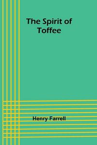 Produktbild: The spirit of Toffee