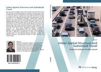Produktbild: Urban Spatial Structure and Subsidized Travel