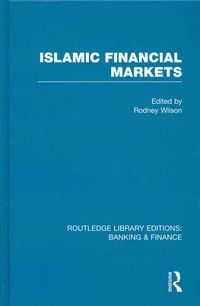 Produktbild: Islamic Financial Markets (RLE Banking & Finance)