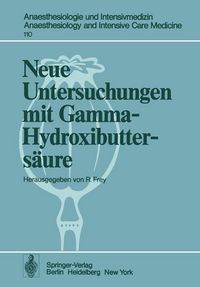 Produktbild: Neue Untersuchungen mit Gamma-Hydroxibutters&auml;ure