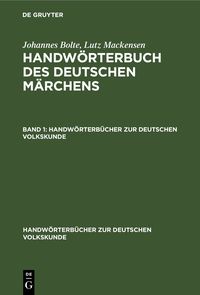 Produktbild: Handw&ouml;rterbuch des deutschen M&auml;rchens. Band 1