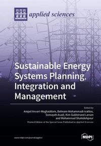 Produktbild: Sustainable Energy Systems Planning, Integration and Management