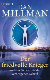 Produktbild: Der friedvolle Krieger und das Geheimnis der verborgenen Schrift