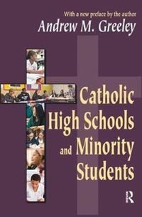 Produktbild: Catholic High Schools and Minority Students