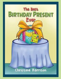 Produktbild: Best Birthday Present Ever
