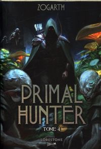Produktbild: Primal hunter. Tome 4