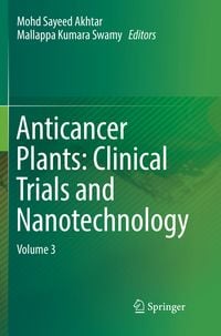 Produktbild: Anticancer Plants: Clinical Trials and Nanotechnology