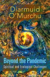 Produktbild: Beyond the Pandemic: Spiritual and Ecological Challenges