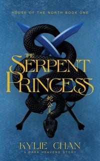 Produktbild: The Serpent Princess (House of the North, #1)