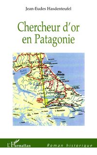 Produktbild: Chercheur d'or en Patagonie