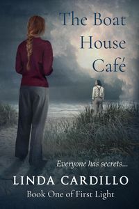 Produktbild: The Boat House Caf&eacute; (First Light, #1)