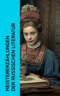 Produktbild: Meistererzählungen der russischen Literatur