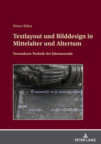 Produktbild: Textlayout und Bilddesign in Mittelalter und Altertum