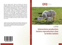 Produktbild: Interactions production laiti&egrave;re-reproduction chez la brebis laiti&egrave;re