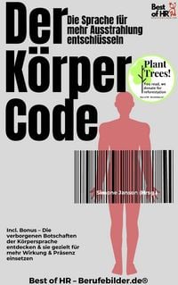 Produktbild: Der K&ouml;rper-Code - Die Sprache f&uuml;r mehr Ausstrahlung entschl&uuml;sseln
