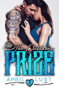 Produktbild: The Outlaw's Prize (Skullbreakers MC, #3)