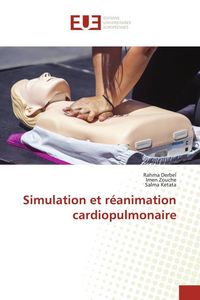 Produktbild: Simulation et r&eacute;animation cardiopulmonaire