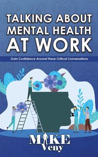 Produktbild: Talking About Mental Health at Work