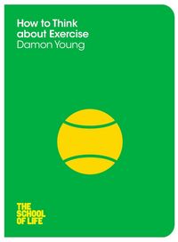 Produktbild: How to Think About Exercise