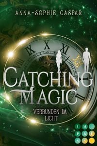 Produktbild: Catching Magic 2: Verbunden im Licht