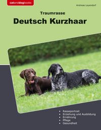 Produktbild: Traumrasse Deutsch Kurzhaar