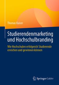 Produktbild: Studierendenmarketing und Hochschulbranding