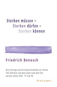 Produktbild: Sterben m&uuml;ssen, Sterben k&ouml;nnen, Sterben d&uuml;rfen