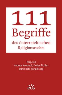 Produktbild: 111 Begriffe des &ouml;sterreichischen Religionsrechts