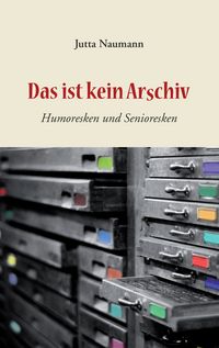Produktbild: Das ist kein Arschiv