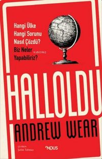 Produktbild: Halloldu Hangi &Uuml;lke Hangi Sorunu Nasil C&ouml;zd&uuml; Biz Neler Yapabiliriz