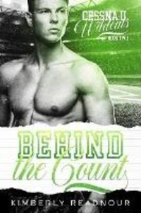 Produktbild: Behind the Count (Cessna U Wildcats, #2)