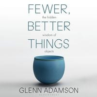 Produktbild: Fewer, Better Things