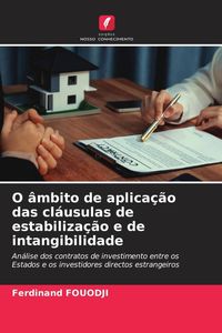 Produktbild: O &acirc;mbito de aplica&ccedil;&atilde;o das cl&aacute;usulas de estabiliza&ccedil;&atilde;o e de intangibilidade