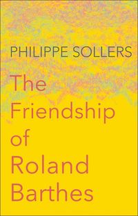 Produktbild: The Friendship of Roland Barthes