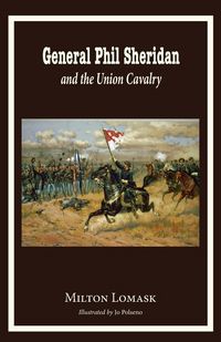 Produktbild: General Phil Sheridan and the Union Cavalry