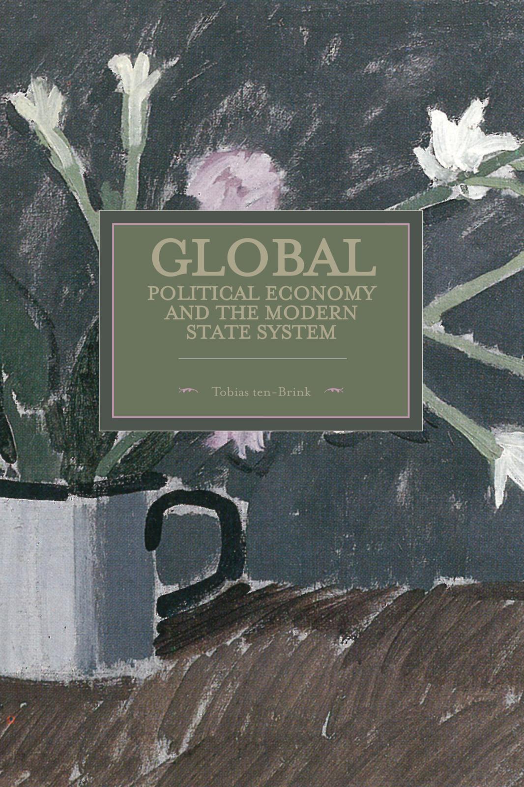 Produktbild: Global Political Economy and the Modern State System