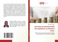 Produktbild: Insertion professionnelle des dipl&ocirc;m&eacute;s au Burkina Faso