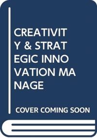 Produktbild: Goodman, M: Creativity & Strategic Innovation Manage