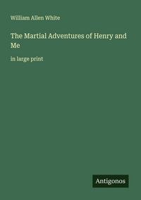 Produktbild: The Martial Adventures of Henry and Me