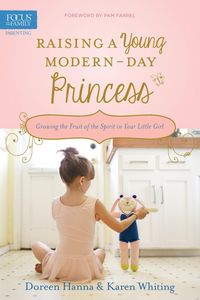 Produktbild: Raising a Young Modern-Day Princess