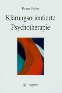Produktbild: Kl&auml;rungsorientierte Psychotherapie