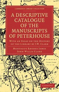 Produktbild: A Descriptive Catalogue of the Manuscripts of Peterhouse