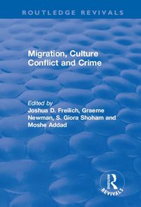 Produktbild: Migration, Culture Conflict and Crime