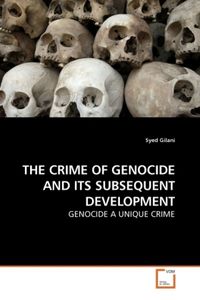 Produktbild: THE CRIME OF GENOCIDE AND ITS SUBSEQUENT DEVELOPMENT